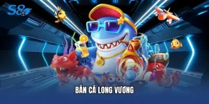 Bắn Cá Long Vương